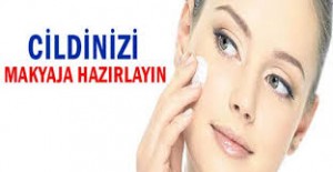 Cildinizi Makyaja Hazırlayın