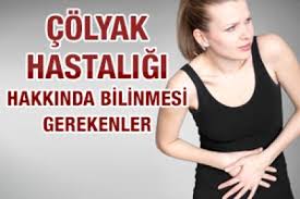 Çölyak Hastalığı Hakkında Bilinmesi Gerekenler